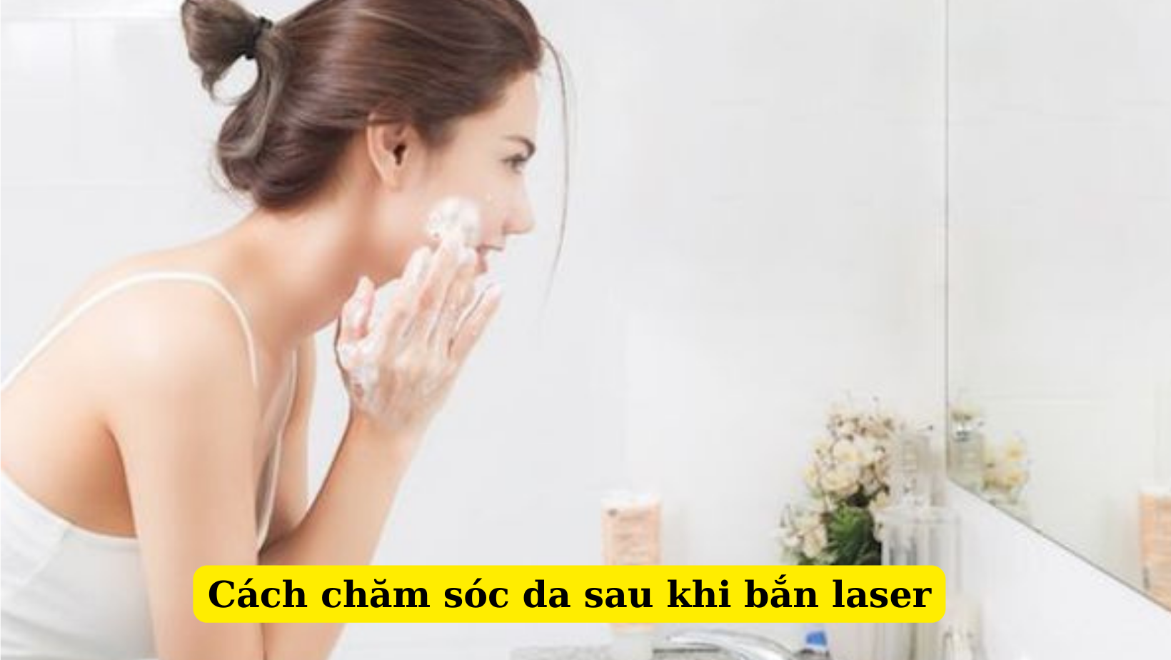 Cách điều trị thâm hiệu quả sau khi thực hiện phương pháp laser